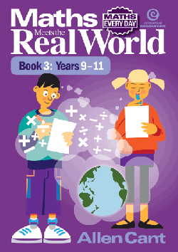 Maths Every Day: Maths Meets The Real World Book 3 Years 9-11