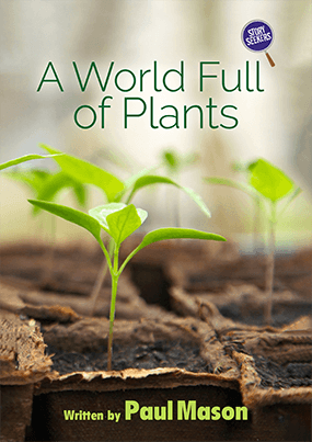 A World Full of Plants