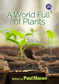 A World Full of Plants
