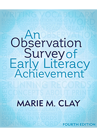 An Observation Survey of Early Literacy Achievement  4th ED