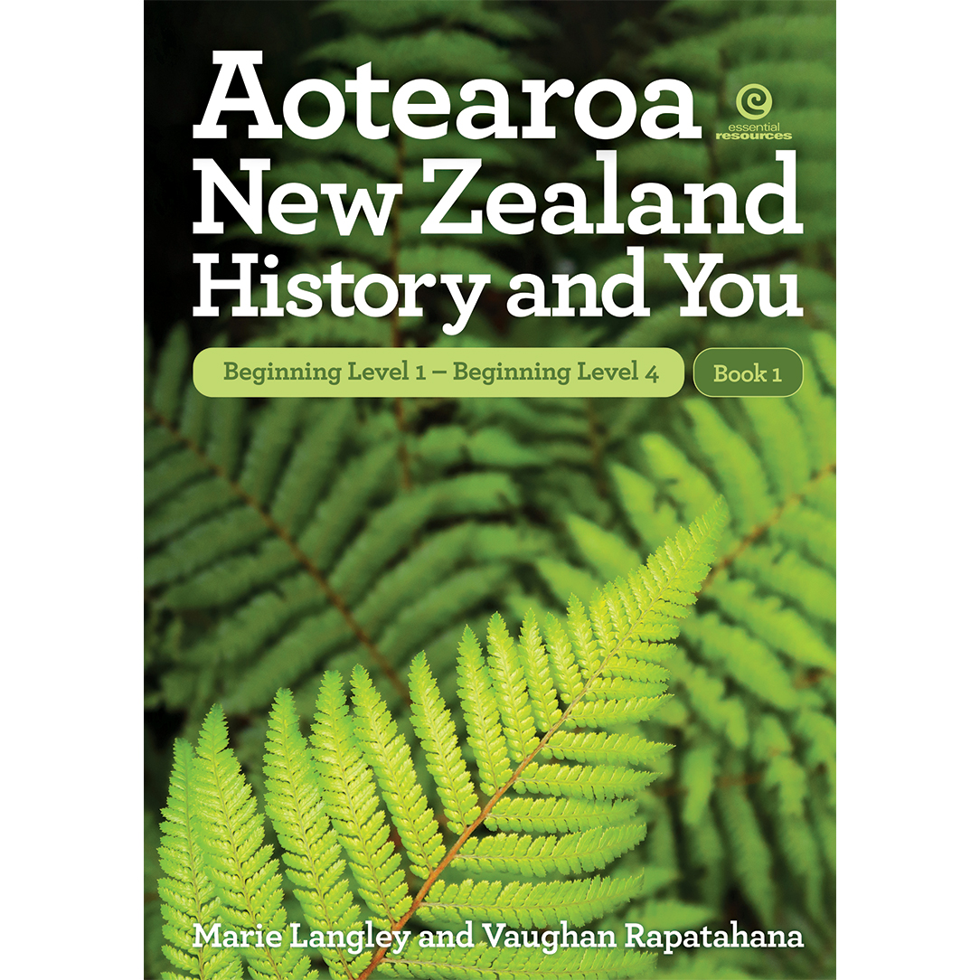 aotearoa-new-zealand-history-and-you-bk-1-essential-resources