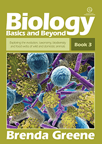 Biology Basics and Beyond - Book 3