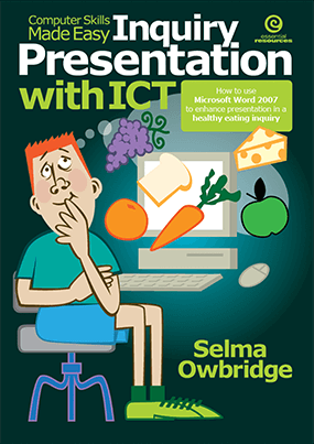 Computer Skills Made Easy: Inquiry - health eating Cover