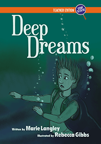 Deep Dreams - Teacher edition