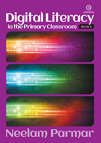 Digital Literacy in the Primary Classroom - Years 1-2