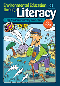 Environmental Education through Literacy Ages 7-10