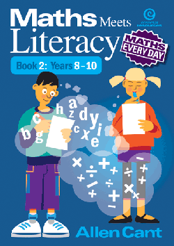 Maths Every Day: Maths Meets Literacy Book 2 Years 8-10