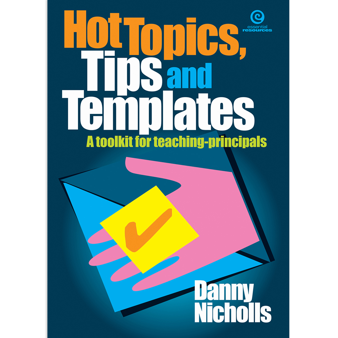 Hot Topics, Tips and Templates | Essential Resources