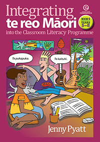 Integrating te reo Māori into Literacy  Book 4
