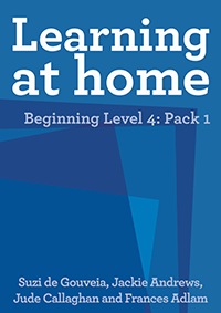 Learning at Home - Beginning Level 4: Pack 1