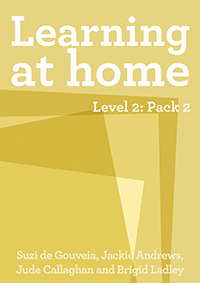 Learning at Home - Level 2: Pack 2
