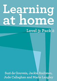 Learning at Home - Level 3: Pack 2