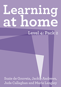 Learning at Home - Level 4: Pack 2