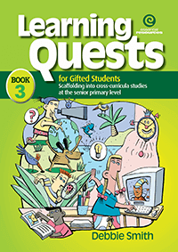 Learning Quests for Gifted Students Book 3 (Senior)