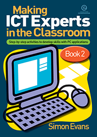 Making ICT Experts in the Classroom Book 2