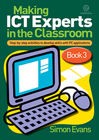 Making ICT Experts in the Classroom Book 3