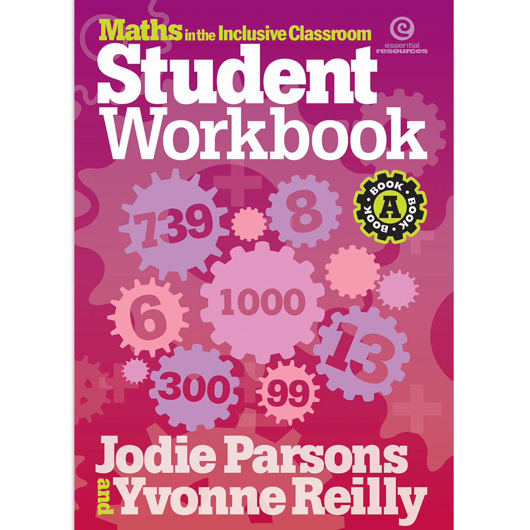 Maths In The Inclusive Classroom - Student Workbook - Years 6-7