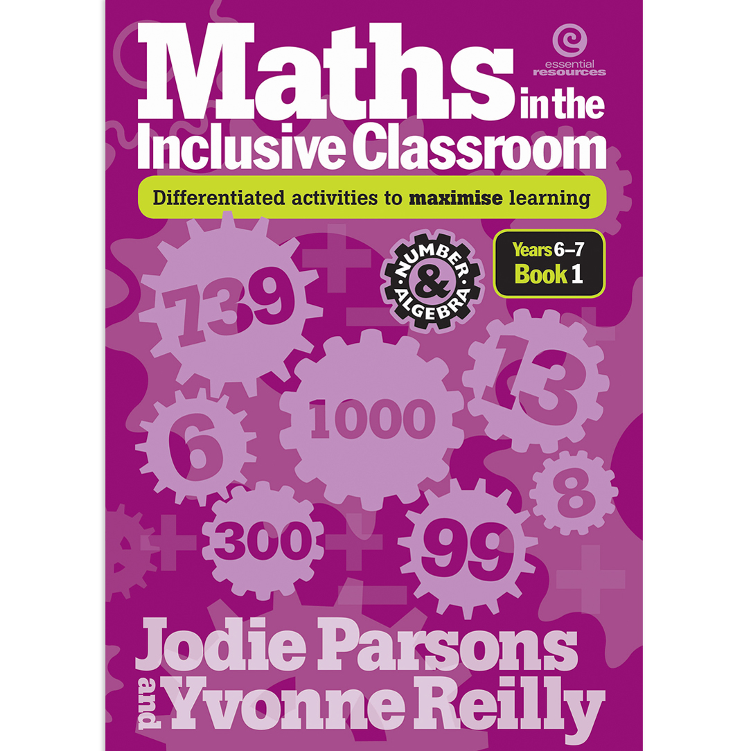 Maths in the Inclusive Classroom - Years 6-7 - Bk 1