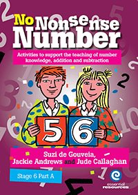 No Nonsense Number: Stage 6 Part A (Addition and Subtraction)