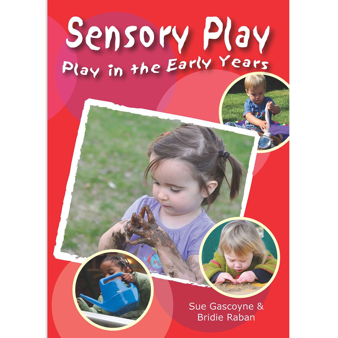Play in the Early Years Sensory Play Essential Resources
