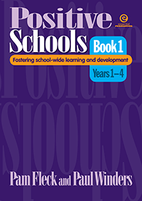 Positive Schools Book 1 Years 1-4
