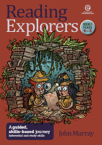 Reading Explorers Book 3 Years 4-5: Inferential and Study Skills