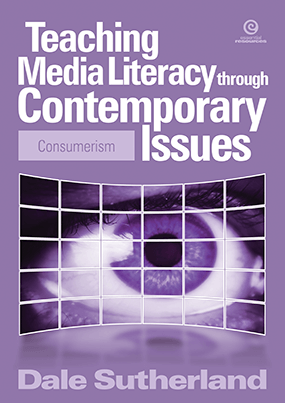 Teaching Media Literacy through: Consumerism