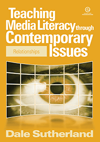 Teaching Media Literacy through: Relationships