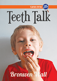 Teeth Talk - Teacher edition