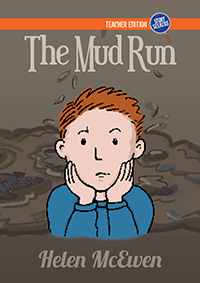 The Mud Run - Teacher edition