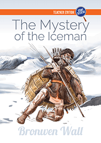 The Mystery of the Ice Man - Teacher edition