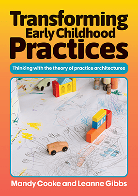 Transforming Early Childhood Practices