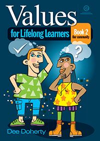 Values for Lifelong Learners Book 2: Our community